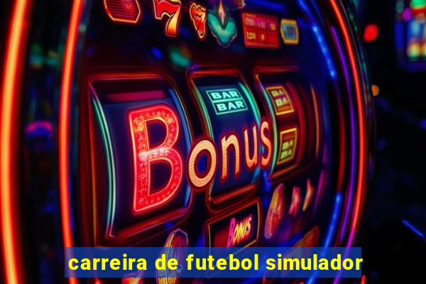 carreira de futebol simulador